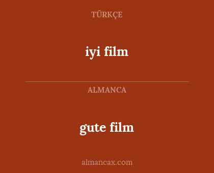 iyi film - gute film