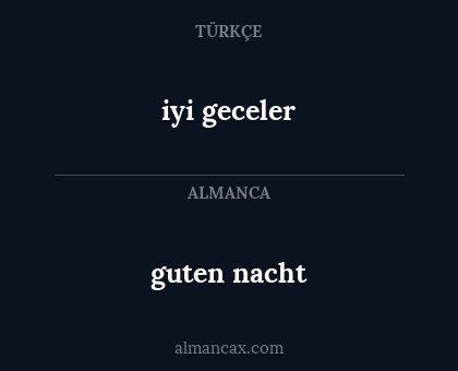 guten nacht - iyi geceler