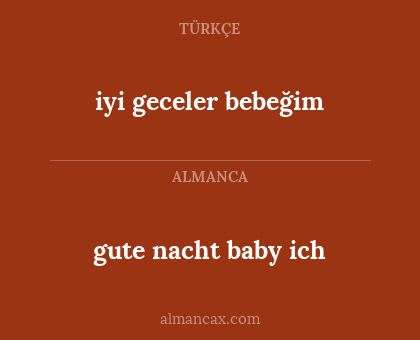 iyi geceler bebeğim - gute nacht baby ich
