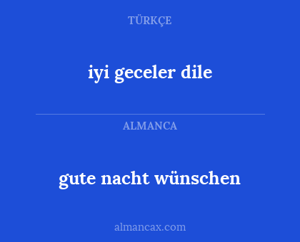 iyi geceler dile - gute nacht wünschen