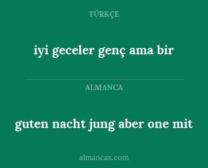guten nacht jung aber one mit - iyi geceler genç ama bir