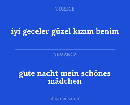 iyi geceler güzel kızım benim - gute nacht mein schönes mädchen