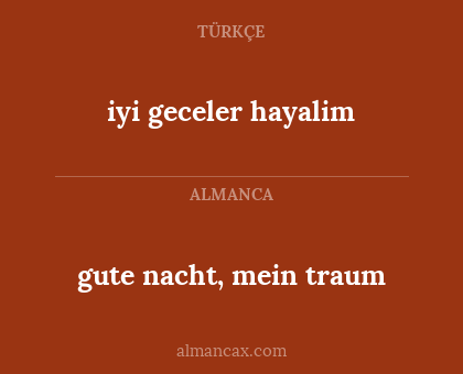 iyi geceler hayalim - gute nacht, mein traum