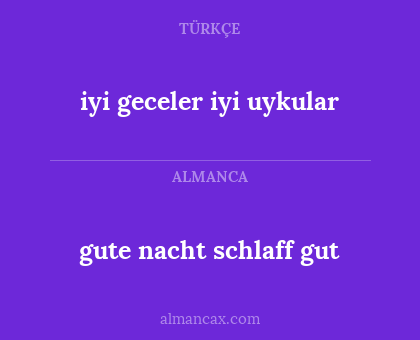 gute nacht schlaff gut - iyi geceler iyi uykular