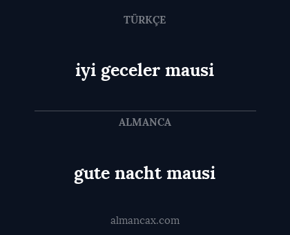 gute nacht mausi - iyi geceler mausi
