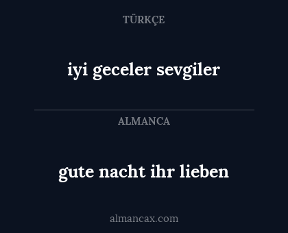 iyi geceler sevgiler - gute nacht ihr lieben