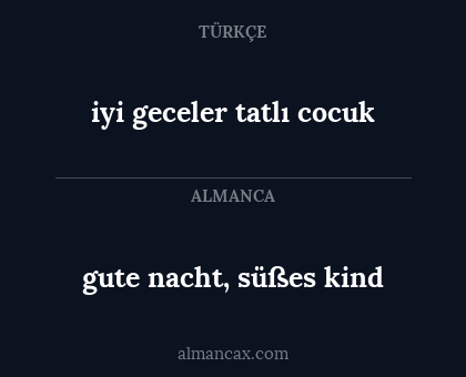 iyi geceler tatlı cocuk - gute nacht, süßes kind