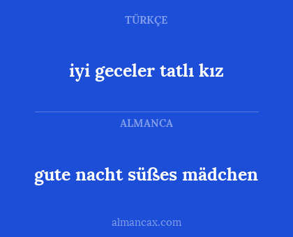 gute nacht süßes mädchen - iyi geceler tatlı kız