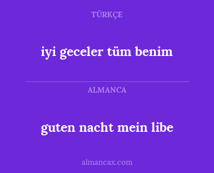 iyi geceler tüm benim - guten nacht mein libe
