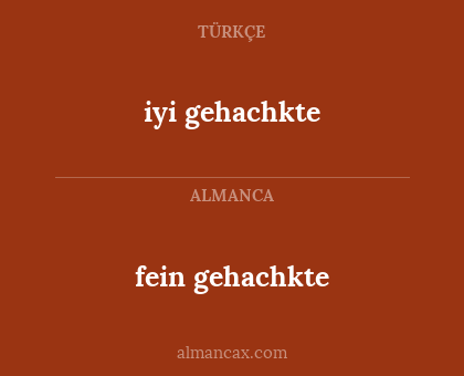 fein gehachkte - iyi gehachkte