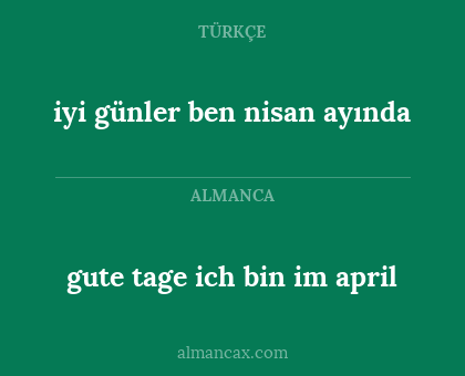 iyi günler ben nisan ayında - gute tage ich bin im april