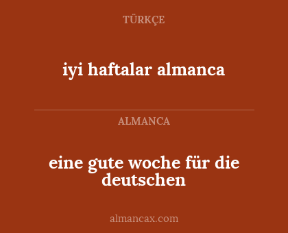 eine gute woche für die deutschen - iyi haftalar almanca