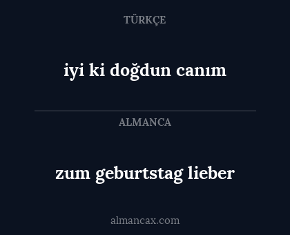 iyi ki doğdun canım - zum geburtstag lieber
