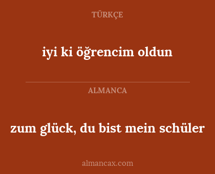 zum glück, du bist mein schüler - iyi ki öğrencim oldun