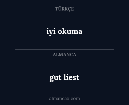 gut liest - iyi okuma