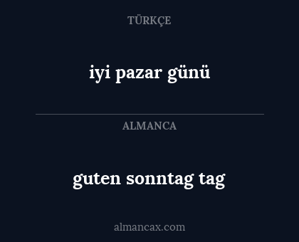 iyi pazar günü - guten sonntag tag