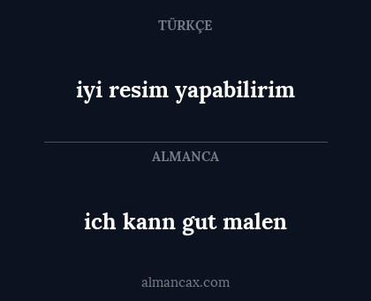 ich kann gut malen - iyi resim yapabilirim