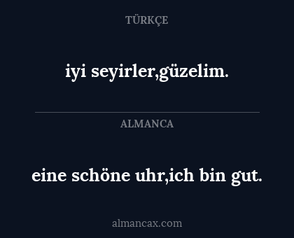 iyi seyirler,güzelim. - eine schöne uhr,ich bin gut.