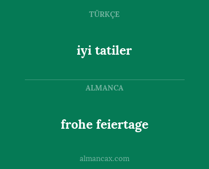 iyi tatiler - frohe feiertage