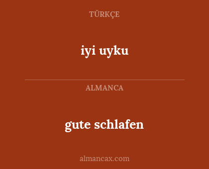 iyi uyku - gute schlafen