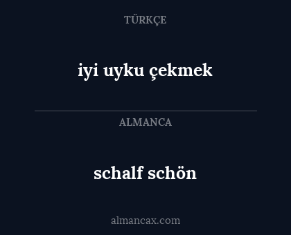 schalf schön - iyi uyku çekmek