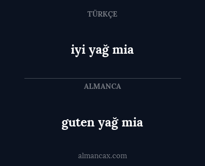 guten yağ mia - iyi yağ mia
