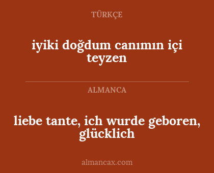 liebe tante, ich wurde geboren, glücklich - iyiki doğdum canımın içi teyzen