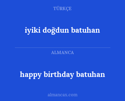 happy birthday batuhan - iyiki doğdun batuhan