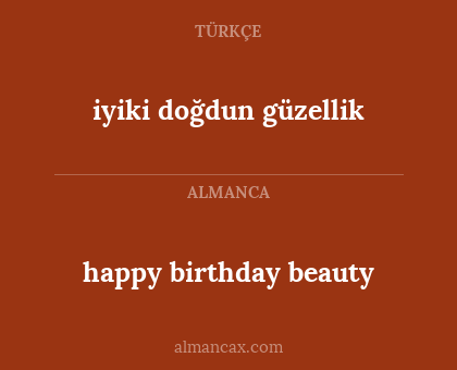 happy birthday beauty - iyiki doğdun güzellik
