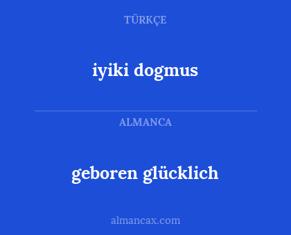 geboren glücklich - iyiki dogmus