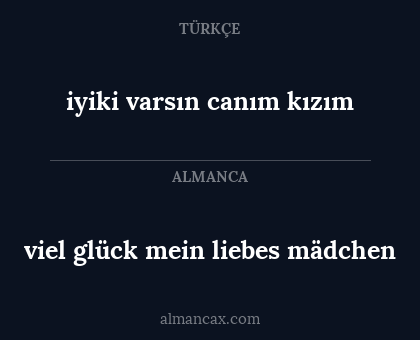 viel glück mein liebes mädchen - iyiki varsın canım kızım