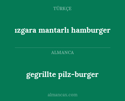 ızgara mantarlı hamburger - gegrillte pilz-burger