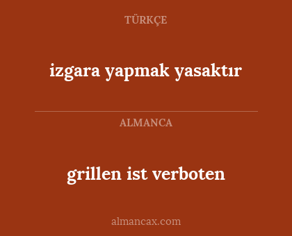 izgara yapmak yasaktır - grillen ist verboten