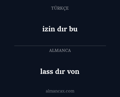 izin dır bu - lass dır von