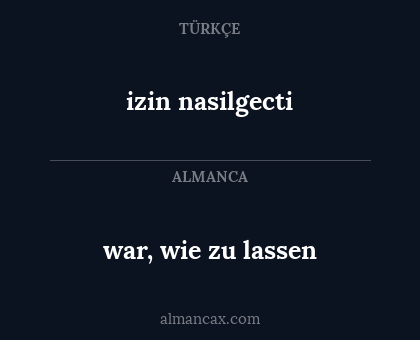 izin nasilgecti - war, wie zu lassen
