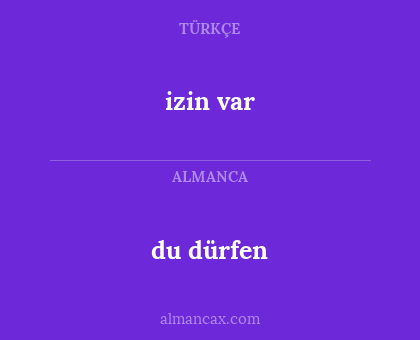 izin var - du dürfen