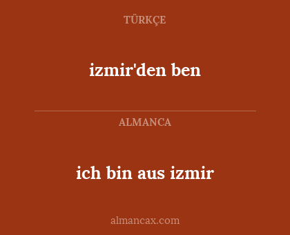 ich bin aus izmir - izmir'den ben