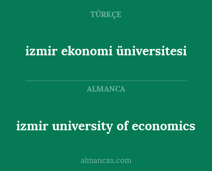 izmir ekonomi üniversitesi - izmir university of economics