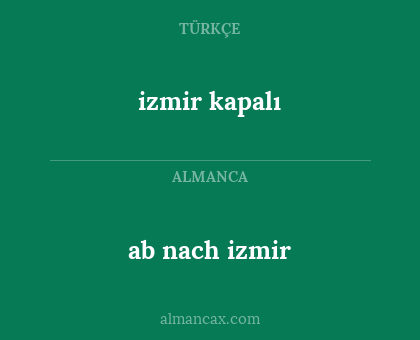izmir kapalı - ab nach izmir