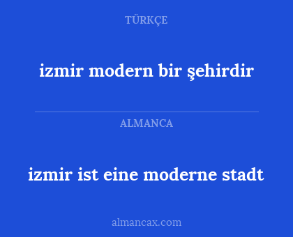 izmir modern bir şehirdir - izmir ist eine moderne stadt