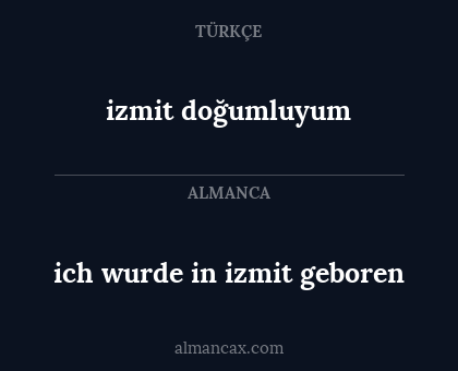 izmit doğumluyum - ich wurde in izmit geboren