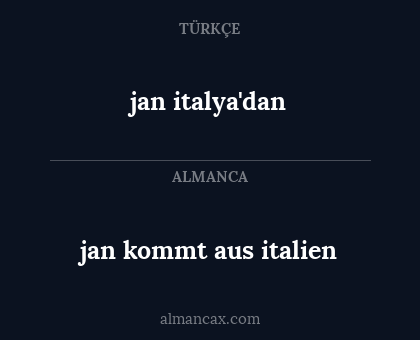 jan italya'dan - jan kommt aus italien