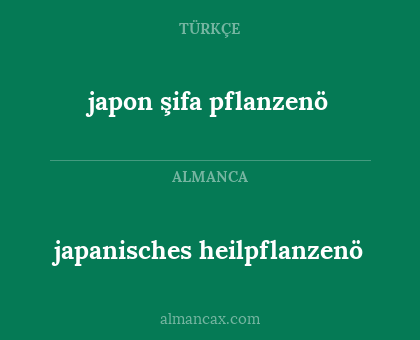 japon şifa pflanzenö - japanisches heilpflanzenö
