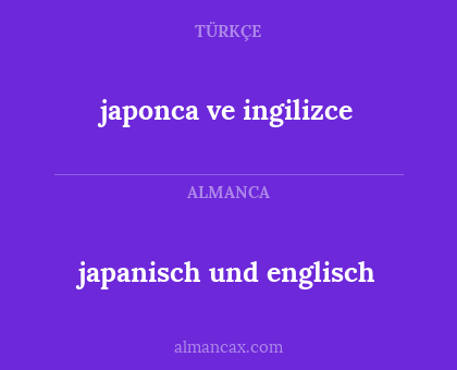 japonca ve ingilizce - japanisch und englisch