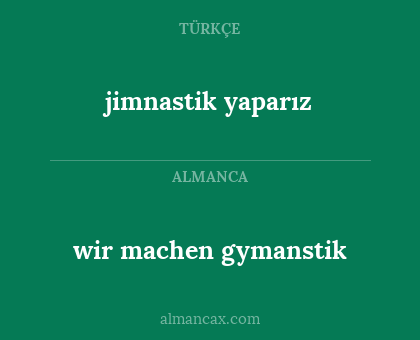 jimnastik yaparız - wir machen gymanstik