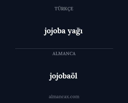 jojobaöl - jojoba yağı
