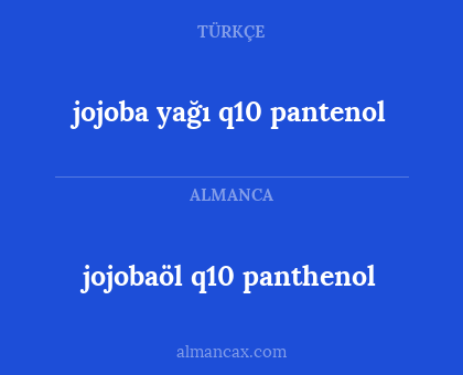 jojobaöl q10 panthenol - jojoba yağı q10 pantenol