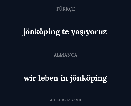 jönköping'te yaşıyoruz - wir leben in jönköping