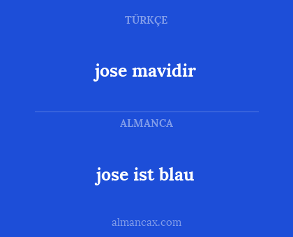jose ist blau - jose mavidir