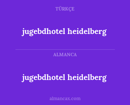 jugebdhotel heidelberg - jugebdhotel heidelberg